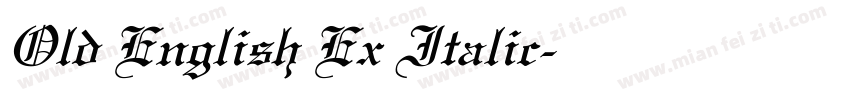 Old English Ex Italic字体转换
